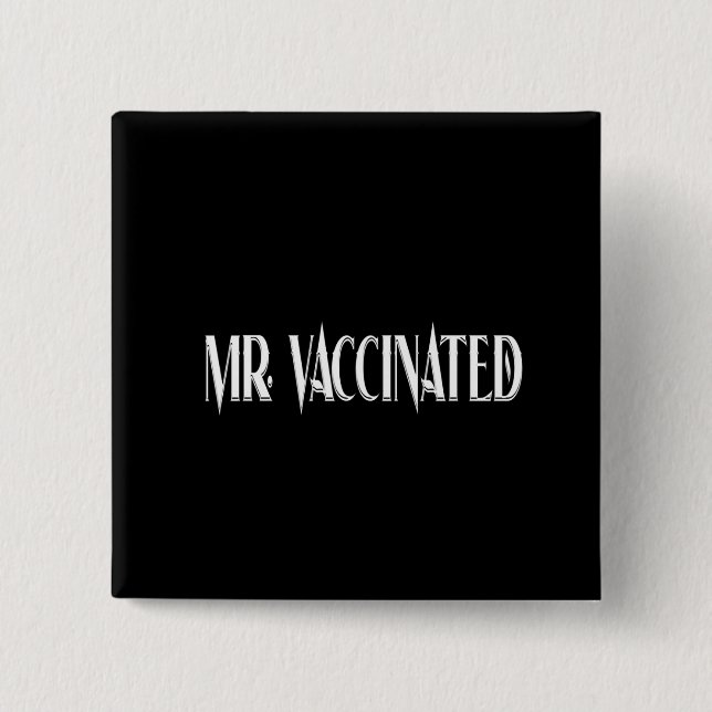 Bóton Quadrado 5.08cm Vaccinado (Frente)