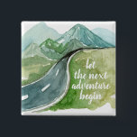 Bóton Quadrado 5.08cm Vamos Natural De Aquarela O Próximo Aventura Começ<br><div class="desc">Vamos Natural De Aquarela O Próximo Aventura Começa</div>