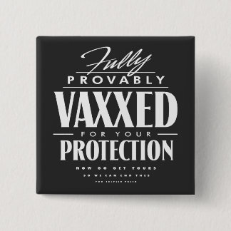 Bóton Quadrado 5.08cm Vaxxed Button