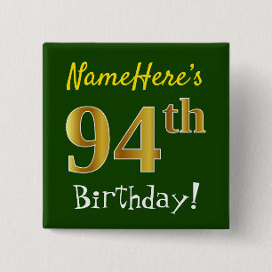 Bóton Quadrado 5.08cm Verde, Faux Dourado 94º aniversário, com nome pers