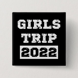 Bóton Quadrado 5.08cm Viagem de Meninas 2022 Fim de Semana de Férias