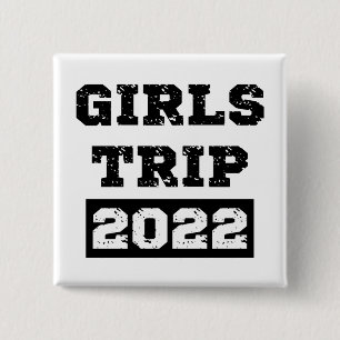 Bóton Quadrado 5.08cm Viagem de Meninas 2022 Fim de Semana Férias