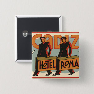 Bóton Quadrado 5.08cm viagens vintage Belllúpulo Hotel Roma, Cádiz, Es