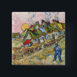 Bóton Quadrado 5.08cm Vincent van Gogh - Casas e Figura<br><div class="desc">Casas e números / Algodão achatado na Reminiscência do Sol do Norte - Vincent van Gogh,  1890</div>
