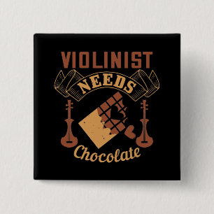 Bóton Quadrado 5.08cm Violino - Violinista Precisa de Chocolate