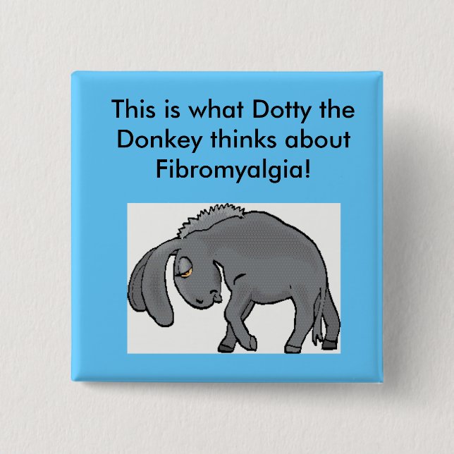 Bóton Quadrado 5.08cm Vistas Dotty na fibromialgia! (Frente)