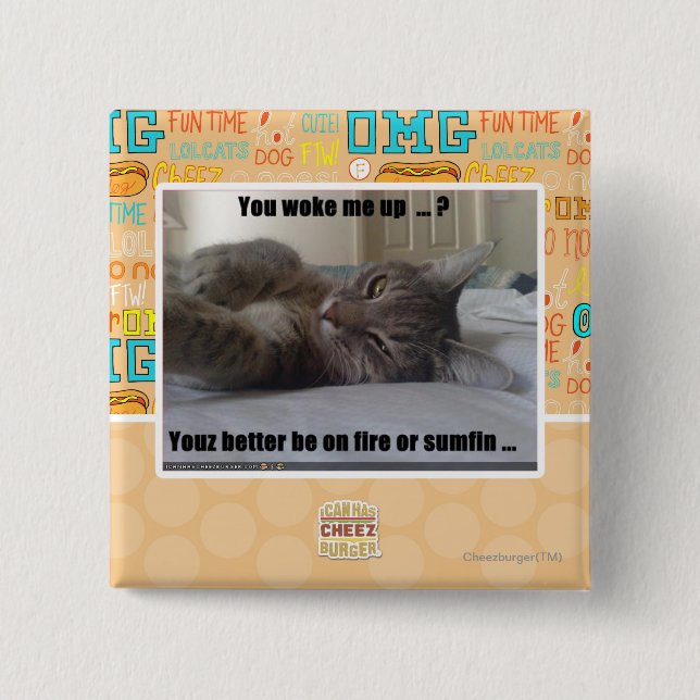 Bóton Quadrado 5.08cm Você acordou-me acima (Frente)