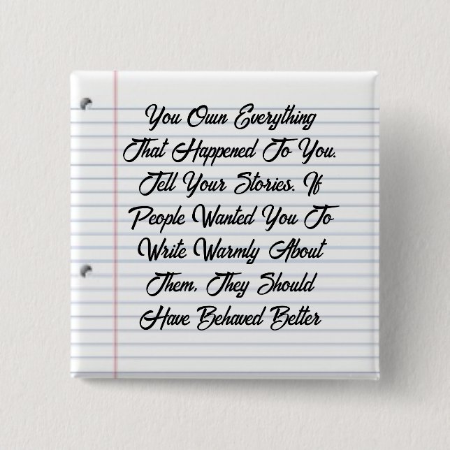 Bóton Quadrado 5.08cm Você Possui Tudo Botão (Frente)