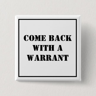 Bóton Quadrado 5.08cm Voltado com uma autorização