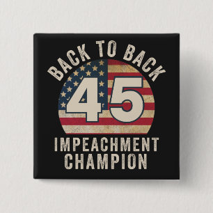 Bóton Quadrado 5.08cm Voltar para trás Impeachment Champ Flag Americano 