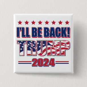 Bóton Quadrado 5.08cm Voltarei Trump 2024