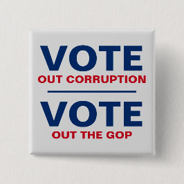 Bóton Quadrado 5.08cm Votar A Corrupção Votar O GOP