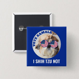 Bóton Quadrado 5.08cm Vote Kamala EUA bandeira Shih Tzu Não é um cachorr