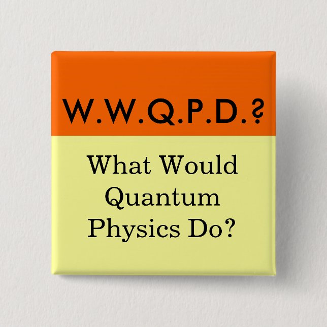 Bóton Quadrado 5.08cm W.W.Q.P.D.? Botão (Frente)