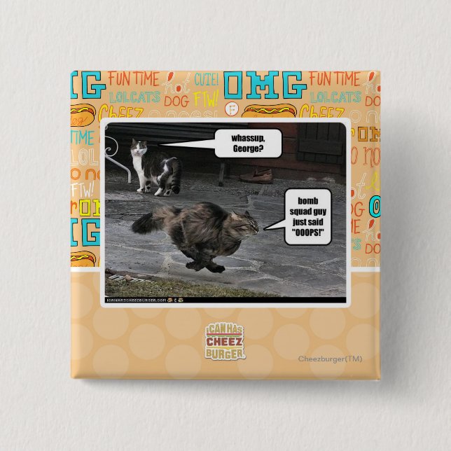 Bóton Quadrado 5.08cm whassup, George? (Frente)