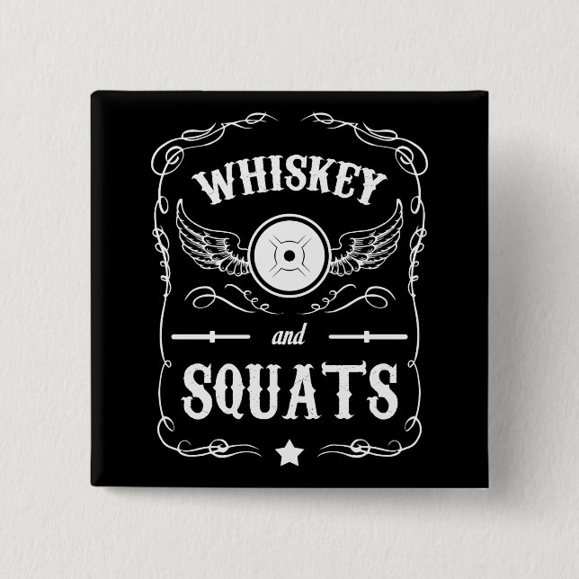 Bóton Quadrado 5.08cm Whiskey e Squats - Motivação "Levantamento de Peso (Frente)