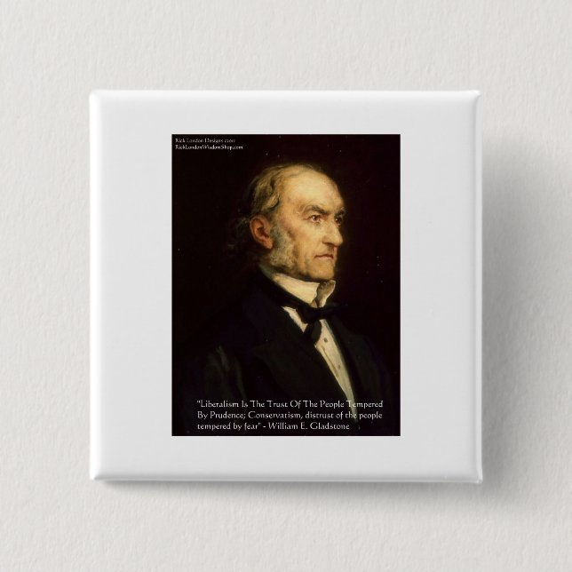 Bóton Quadrado 5.08cm William Gladstone - Presentes "Liberais e Conserva (Frente)