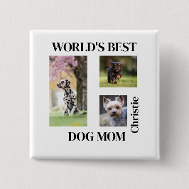Bóton Quadrado 5.08cm World's Best Dog Mom Custom Name Gift