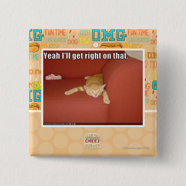 Bóton Quadrado 5.08cm Yeah eu obterei direito naquele (Frente)