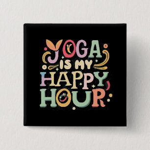 Bóton Quadrado 5.08cm Yoga É Minha Hora Feliz