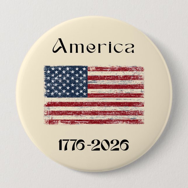 Bóton Redondo 10.16cm America Flag 1776 to 2026 USA 250th Anniversary  (Frente)