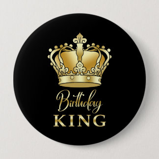 Bóton Redondo 10.16cm Aniversário Rei Dourado Coroa Real Rainha Funny