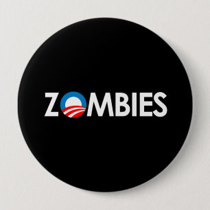 Bóton Redondo 10.16cm Anti-Obama - zombis brancos