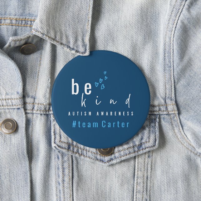 Bóton Redondo 10.16cm autism awareness be kind blue team name modern  (In Situ)