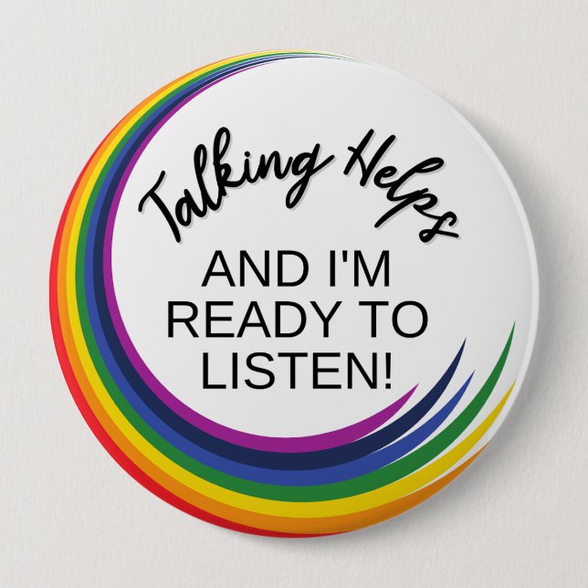 Bóton Redondo 10.16cm BADGE Mental Health Awareness | Talking Helps (Frente)