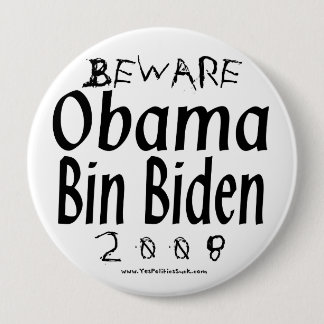 Bóton Redondo 10.16cm Beware o bin Biden de Obama