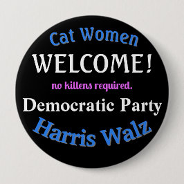 Bóton Redondo 10.16cm Botão Democrata de Boas-vindas