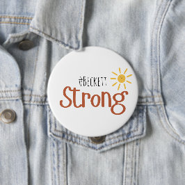 Bóton Redondo 10.16cm Botões fortes de cancer de infância #name