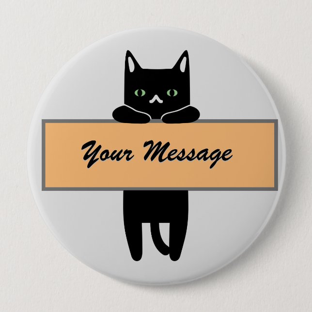 Bóton Redondo 10.16cm Cat holding a sign with your message Button Badge (Frente)