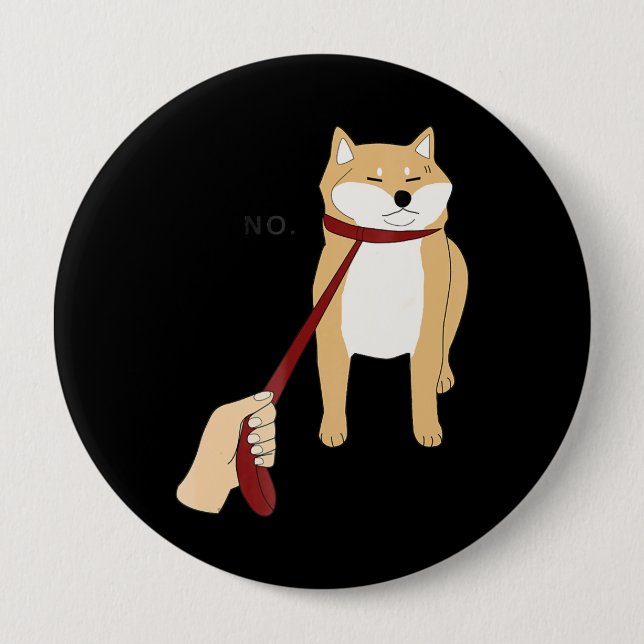 Bóton Redondo 10.16cm Cute Shiba Inu Nope - Doge Meme (Frente)