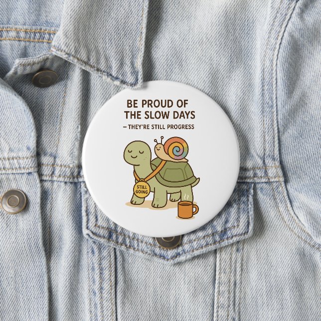 Bóton Redondo 10.16cm Dias lentos, ainda passando por Maddeson McGee (In Situ)