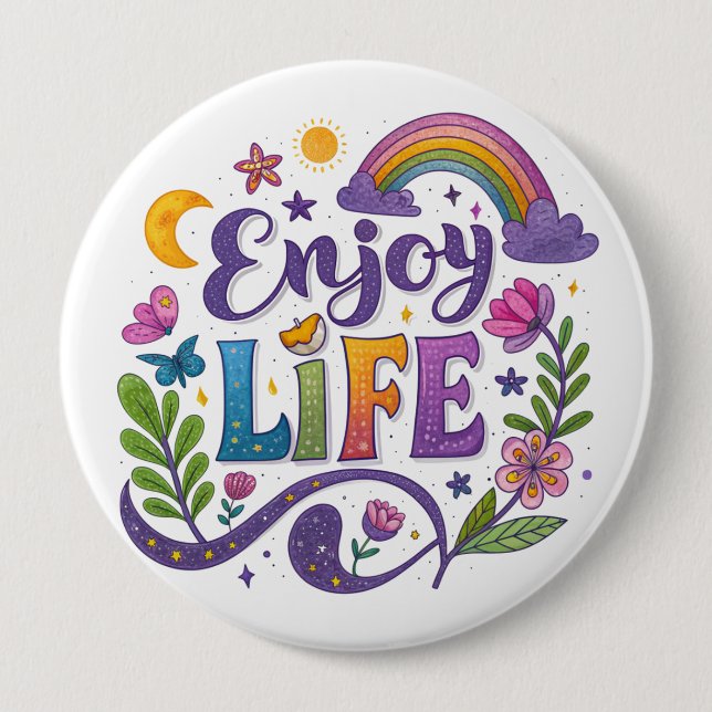 Bóton Redondo 10.16cm "Enjoy Life" Button (Frente)