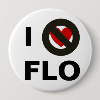 Bóton Redondo 10.16cm Eu Odeio Flo