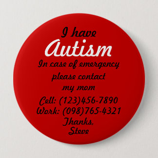 Bóton Redondo 10.16cm Eu tenho o botão do autismo