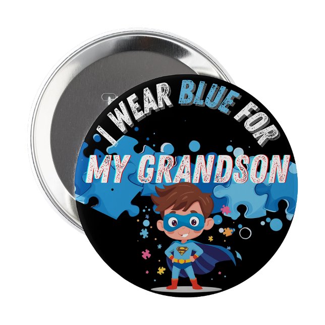 Bóton Redondo 10.16cm Eu uso azul para o meu neto Autismo Crachá  (I wear blue for my Grandson Autism Pin 
)