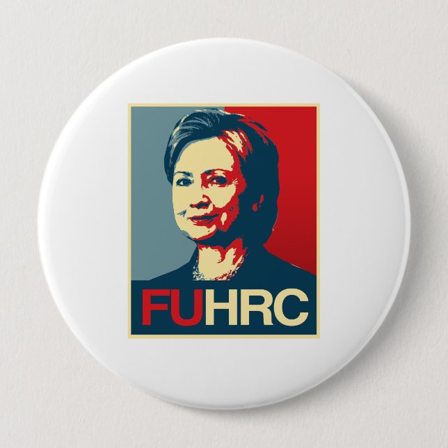Bóton Redondo 10.16cm FUHRC - Poster anti-Hillary - - Anti-Hillary - (Frente)