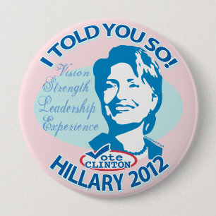 Bóton Redondo 10.16cm Hillary disse-lhe tão 2012