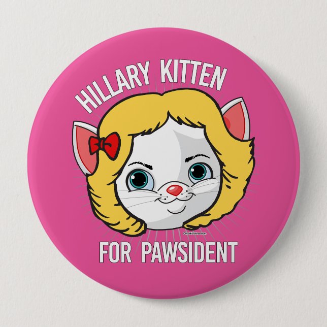 Bóton Redondo 10.16cm Hillary Kitten para Pawsident (Frente)