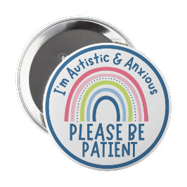 Bóton Redondo 10.16cm I'm autistic and anxious pin Badge