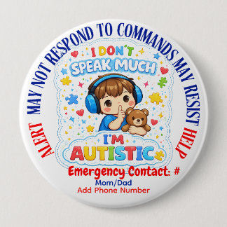 Bóton Redondo 10.16cm I'm autistic non verbal pin Button badge