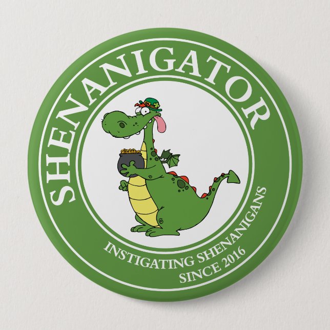 Bóton Redondo 10.16cm Instigando Shenanigans Desde 2016 Botão Circular (Frente)