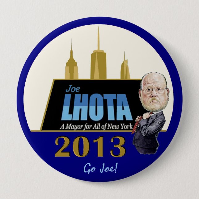 Bóton Redondo 10.16cm Joe Lhota para o Mayor 2013 de NYC (Frente)