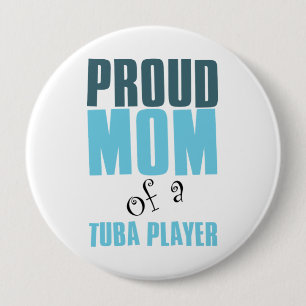 Bóton Redondo 10.16cm Mamã orgulhosa de um jogador da tuba