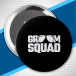 Bóton Redondo 10.16cm Matching Groomsman Group Groomsmen Bachelor Party<br><div class="desc">This awesome "Groom Squad" design is perfect for your wedding party group of groomsmen to wear at a bachelor party or engagement party to celebrate your last night out with the guys before getting married! Design features "Groom Squad" bachelor party theme w/ aviator sunglasses clip art graphic. Perfect for wedding...</div>
