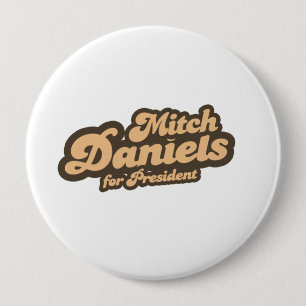 Bóton Redondo 10.16cm MITCH DANIELS PARA o PRESIDENTE (vintage)