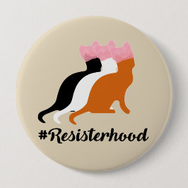 Bóton Redondo 10.16cm Não obstante persistiu botão de Resisterhood